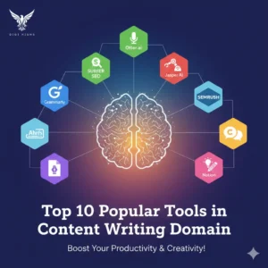 Top 10 Popular Tools in Content Writing Domain